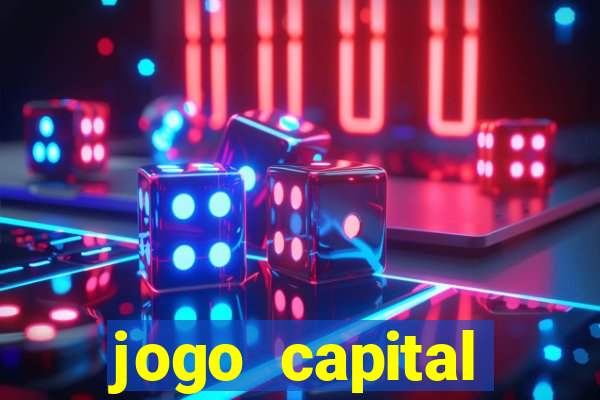 jogo capital download mobile